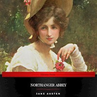 Northanger Abbey - Jane Austen. - Hörbuch
