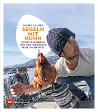 Segeln mit Huhn - Guirec Soudée - E-Book