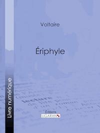 Eriphyle - Ligaran - E-Book