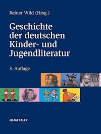 Geschichte der deutschen Kinder- und Jugendliteratur -  - E-Book