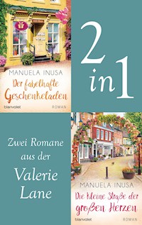 Valerie Lane - Der fabelhafte Geschenkeladen / Die kleine Straße der großen Herzen - Manuela Inusa - E-Book