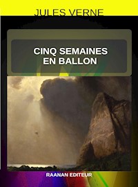 Cinq semaines en ballon - Jules Verne - E-Book