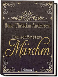 Die schönsten Märchen Andersen - Hans Christian Andersen - E-Book