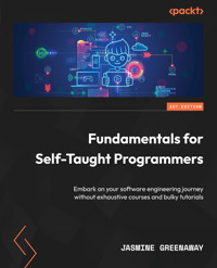 Fundamentals for Self-Taught Programmers - Jasmine Greenaway - E-Book