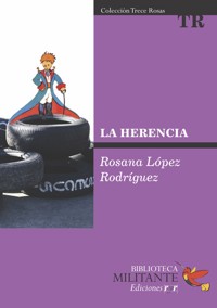 La herencia - Rosana López Rodríguez - E-Book