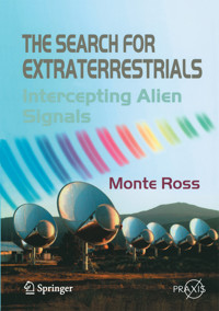 The Search for Extraterrestrials - Monte Ross - E-Book