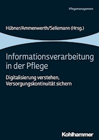 Informationsverarbeitung in der Pflege - - E-Book