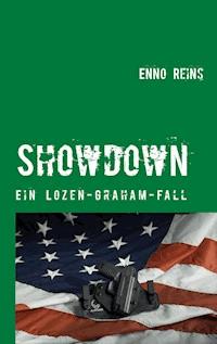 Showdown - Enno Reins - E-Book