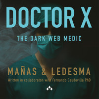 DoctorX - José Ángel Mañas - Hörbuch