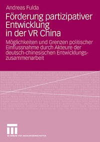 Förderung partizipativer Entwicklung in der VR China - Andreas Fulda - E-Book