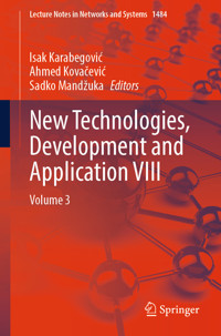 New Technologies, Development and Application VIII -  - E-Book