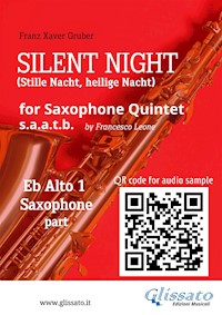 Eb Sax Alto 1 part of "Silent Night" for Saxophone Quintet - Franz Xaver Gruber - E-Book