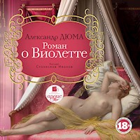 Роман о Виолетте - Александр Дюма - Hörbuch