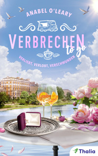 Verbrechen to go - Verliebt, verlobt, verschwunden - Anabel O'Leary - E-Book