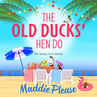 The Old Ducks' Hen Do (Unabridged) - Maddie Please - Hörbuch
