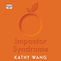 Impostor Syndrome - Kathy Wang - Hörbuch