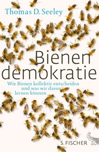Bienendemokratie - Thomas D. Seeley - E-Book