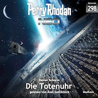 Perry Rhodan Neo 298: Die Totenuhr - Rainer Schorm - Hörbuch