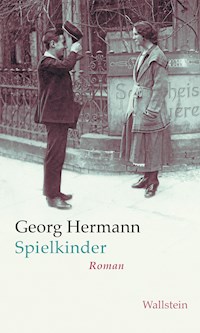 Spielkinder - Georg Hermann - E-Book
