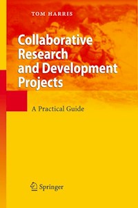 Collaborative Research and Development Projects - Tom Harris - E-Book