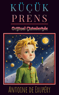 Küçük Prens - Antoine De Exupery - E-Book