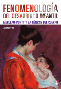 Fenomenología del desarrollo infantil - Jesica Buffone - E-Book
