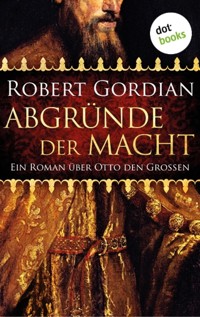 Abgründe der Macht - Robert Gordian - E-Book