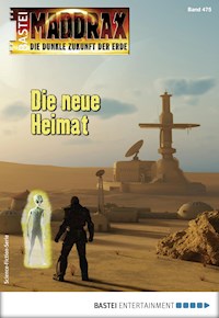 Maddrax 475 - Ben Calvin Hary - E-Book