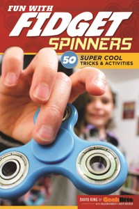 Fun with Fidget Spinners - King David - E-Book