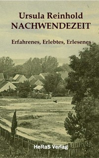 Nachwendezeit - Ursula Reinhold - E-Book