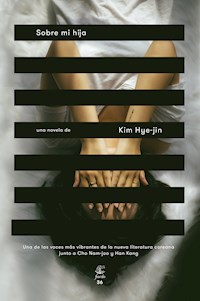 Sobre mi hija - Kim Hye-jin - E-Book