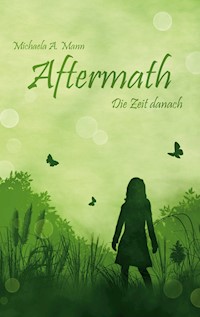Aftermath - Michaela Mann - E-Book