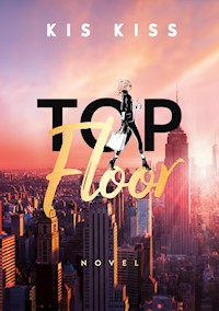 Top Floor - Kis Kiss - E-Book
