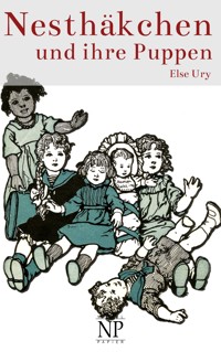 Nesthäkchen und ihre Puppen - Else Ury - E-Book