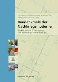 Baudenkmale der Nachkriegsmoderne. - Felix Wellnitz - E-Book