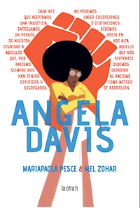 Angela Davis - Mariapaola Pesce - E-Book