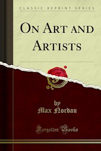 On Art and Artists - Max Nordau - E-Book