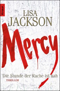 Mercy. Die Stunde der Rache ist nah - Lisa Jackson - E-Book