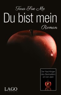 Du bist mein - Tara Sue Me - E-Book