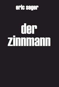 Der Zinnmann - Eric Seger - E-Book