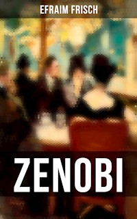 Zenobi - Efraim Frisch - E-Book