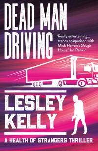 Dead Man Driving - Lesley Kelly - E-Book