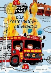 Detektivbüro LasseMaja - Das Feuerwehrgeheimnis - Martin Widmark - E-Book
