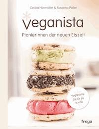Veganista - Cecilia Havmöller - E-Book