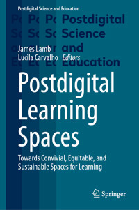 Postdigital Learning Spaces -  - E-Book