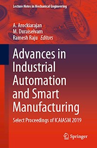 Advances in Industrial Automation and Smart Manufacturing -  - E-Book
