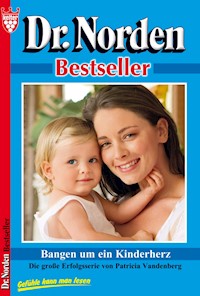 Bangen um ein Kinderherz - Patricia Vandenberg - E-Book