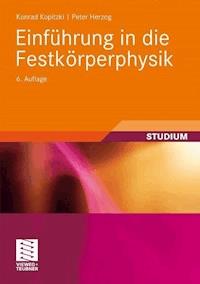 Einführung in die Festkörperphysik - Konrad Kopitzki - E-Book