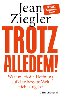 Trotz alledem - Jean Ziegler - E-Book