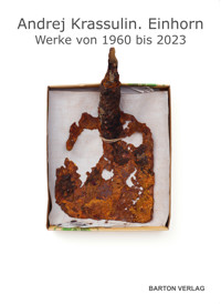 Andrej Krassulin. Einhorn - Ljudmila Ulizkaja - E-Book
